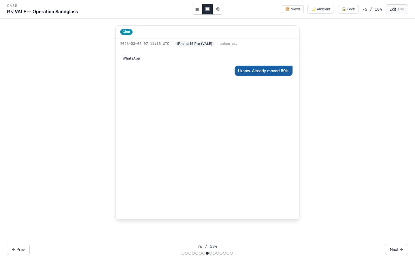 ChronoForensics presentation mode showing a key WhatsApp message from the R v VALE evidence set